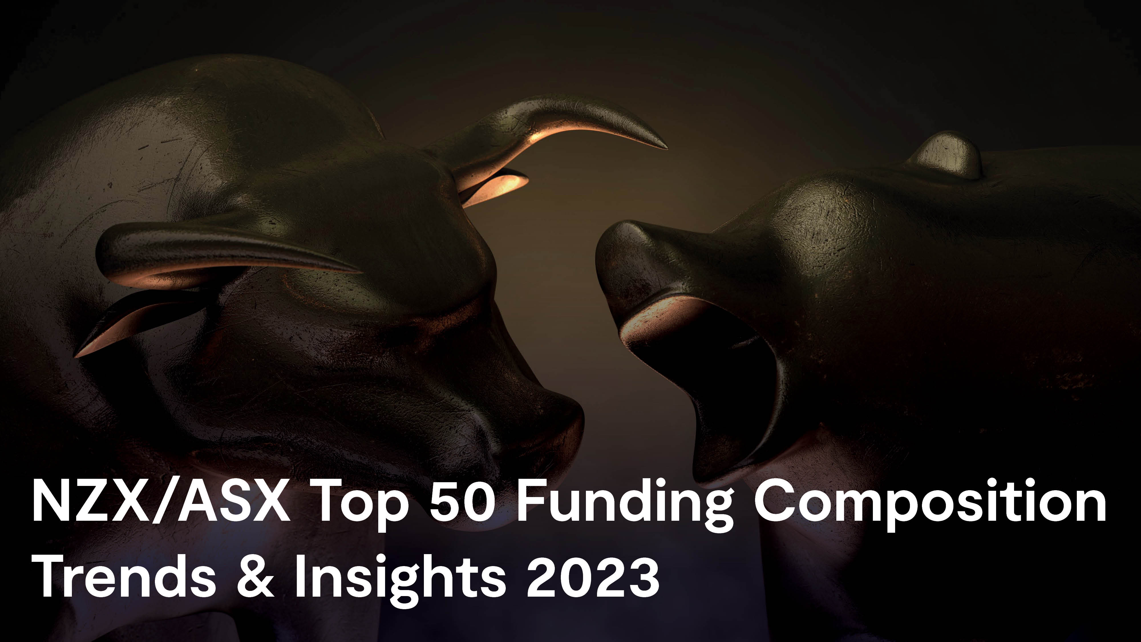 Chapman Tripp | Funding in a difficult market – NZX/ASX Top 50 analysis